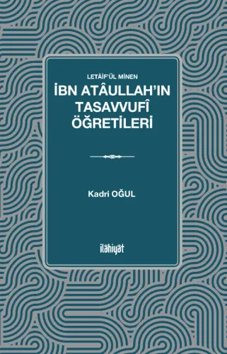 İbn Atâullah'ın Tasavvufî Öğretileri