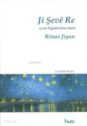 Ji Şeve Re