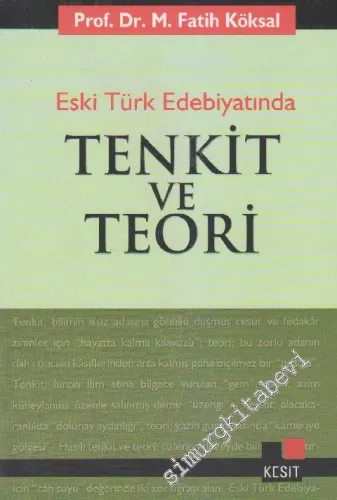 Eski Türk Edebiyatında Tenkit ve Teori -         2017
