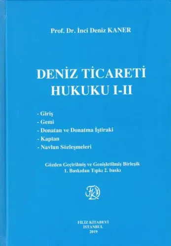 Deniz Ticareti Hukuku I-II