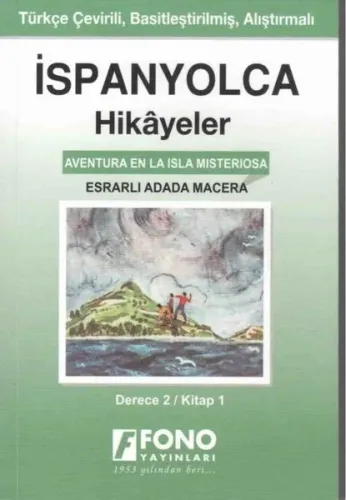İspanyolca Hikayeler - Esrarlı Adada Macera (Derece 2)