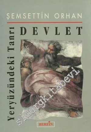 Devlet: Yeryüzündeki Tanrı -        2001