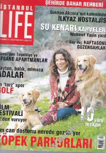 İstanbul Life - İstanbul'u Yaşayanların Dergisi - Sayı: 83      Nisan