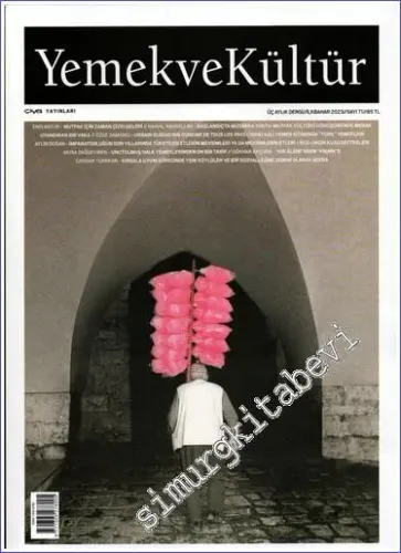 Yemek ve Kültür - Üç Aylık Dergi - Kuzu Defterleri - Sayı: 71      İlkbahar