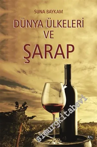 Dünya Ülkeleri ve Şarap -        2016