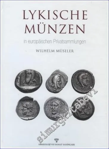 Lykische Münzen İn Europaischen Pricatsammlungen -