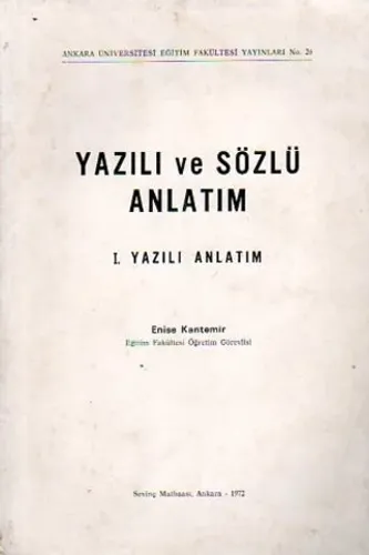 Yazılı Ve Sözlü Anlatım I.Yazılı Anlatım