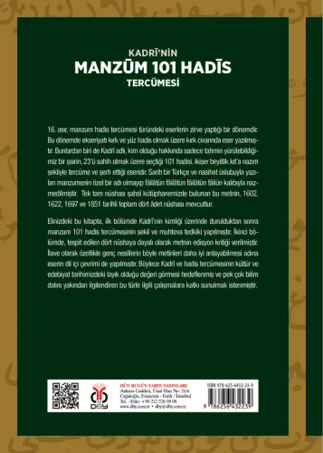 Kadrî’nin Manzûm 101 Hadîs Tercümesi İlyas Kayaokay Kadrî’nin Manzûm 101 Hadîs Tercümesi İlyas Kayaokay