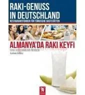 Almanya'da Rakı Keyfi: Türk Restorantları Rehberi