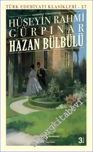 Hazan Bülbülü ( Günümüz Türkçesiyle )  -         2025
