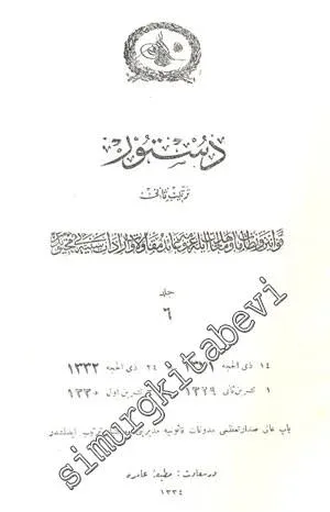 OSMANLICA: Düstur  6. Cilt ( Tertib - i Sani )  -