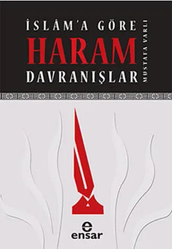 İslama Göre Haram Davranışlar | benlikitap.com