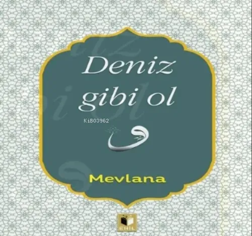 Deniz Gibi Ol