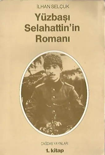 Yüzbaşı Selahattin'in Romanı