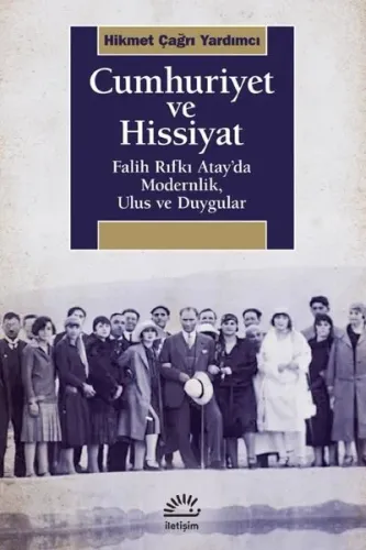 Cumhuriyet ve Hissiyat