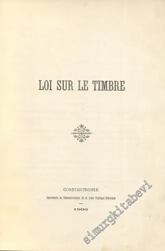 Loi Sur le Timbre -        1906