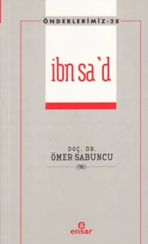 İbn Sa'd - Önderlerimiz 28