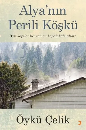 Alya’nın Perili Köşkü