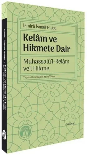 Kelam ve Hikmete Dair İzmirli İsmail Hakkı