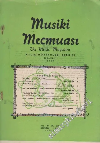 Musiki Mecmuası Aylık Müzikoloji Dergisi - Sayı: 298    27  Ağustos