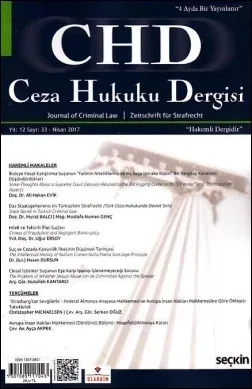 Ceza Hukuku Dergisi Yıl:12 Sayı: 33 - Nisan 2017