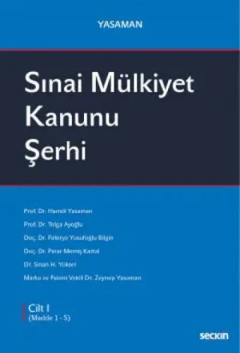 Sınai Mülkiyet Kanunu Şerhi (3 Cilt)