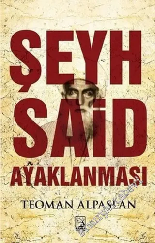 Şeyh Said Ayaklanması -        2017