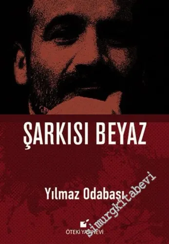 Şarkısı Beyaz -         2018