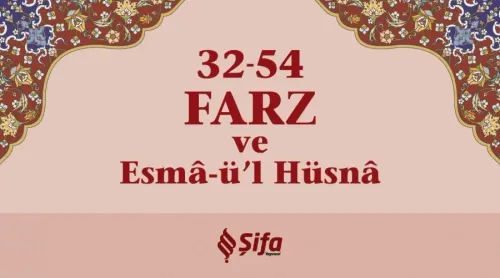 32-54 Farz ve Esma-ül Hüsna (Kartela)