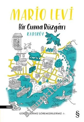 Bir Cuma Rüzgarı Kadıköy - Gördüklerimiz Göremediklerimiz 1 -