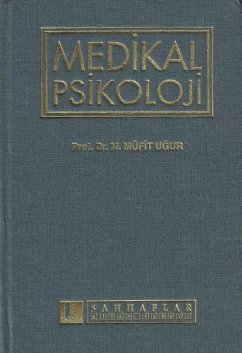 Medikal Psikoloji - İmzalı İthaflı