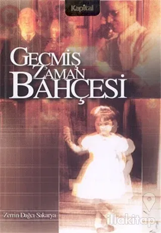 Geçmiş Zaman Bahçesi