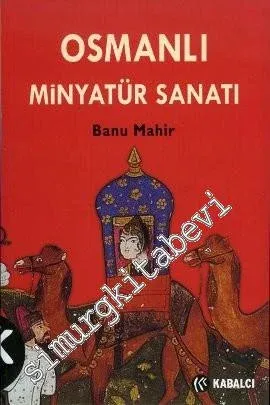 Osmanlı Minyatür Sanatı -         2012