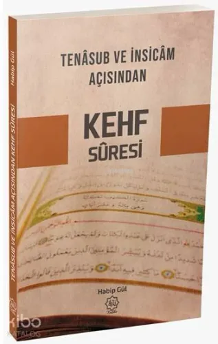 Tenasub Ve İnsicam Açısından Kehf Süresi