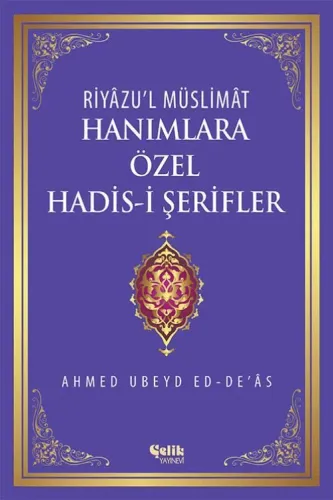 Hanımlara Özel Hadis-i Şerifler