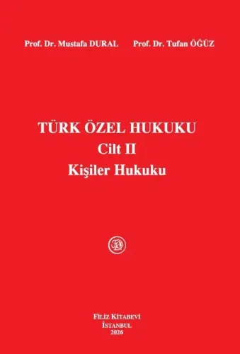 Türk Özel Hukuku Cilt II Kişiler Hukuku