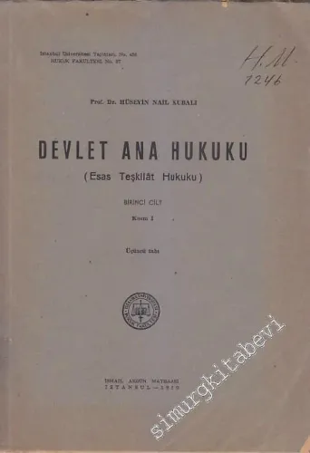 Devletler Ana Hukuku Cilt 1: Esas Teşkilat Hukuku -
