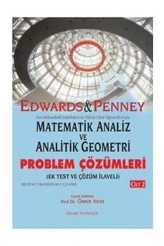 Matematik Analiz ve Analitik Geometri - Problem Çözümleri Cilt: 1