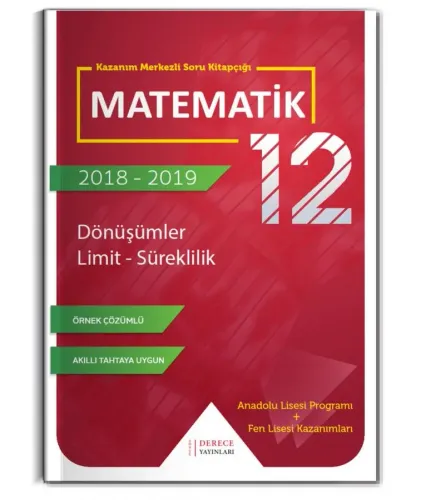 ...Derece 12. Sınıf Dönüşümler Limit Süreklilik