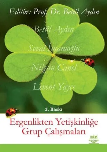 Ergenlikten Yetişkinliğe Grup Çalışmaları