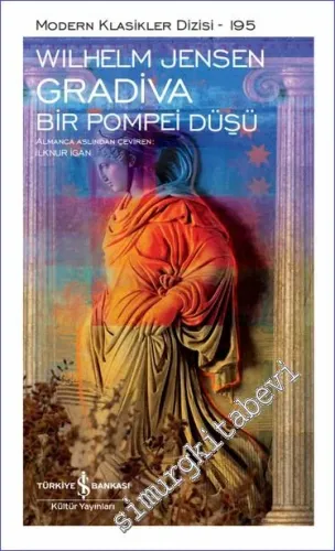 Gradiva - Bir Pompei Düşü CİLTLİ -         2022
