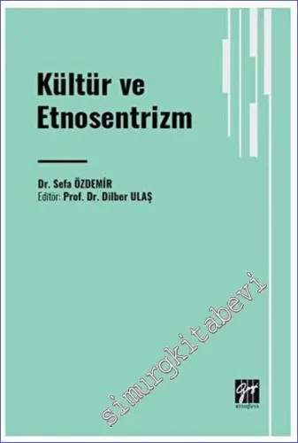 Kültür ve Etnosentrizm -         2023