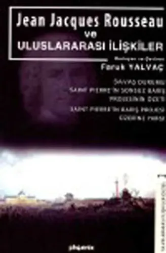 Jean Jacques Rousseau ve Uluslararası İlişkiler