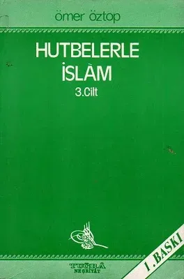 Hutbelerle İslam 3. Cilt