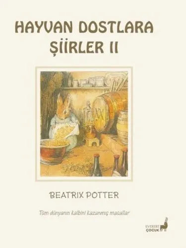 Beatrix Potter Hayvan Dostlara Şiirler 2