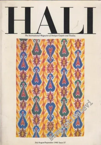 Halı - The International Magazine of Antique Carpets and Textiles - Number: 3 Volume: 7 Issue: 27      Temmuz - Ağustos - Eylül