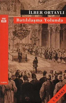 Batılılaşma Yolunda