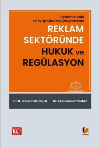 Reklam Sektöründe Hukuk ve Regülasyon
