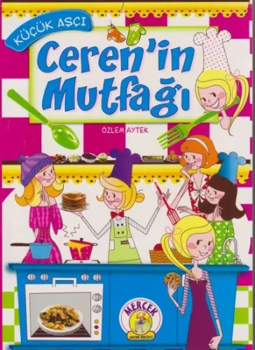 Küçük Aşçı Cerenin Mutfağı