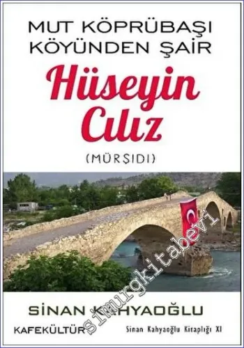 Mut Köprübaşı Köyünden Şair Hüseyin Cılız - 2023
